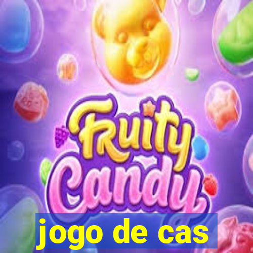 jogo de cas