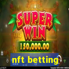 nft betting