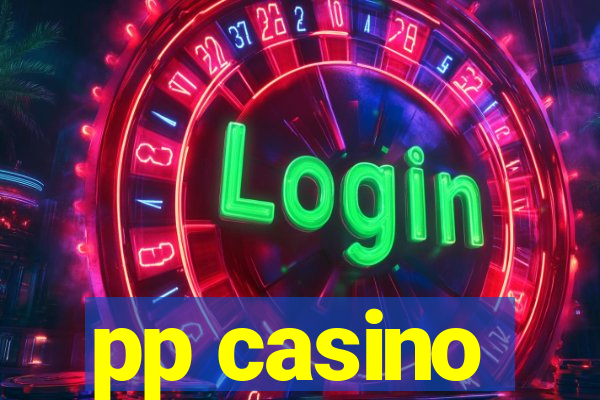 pp casino