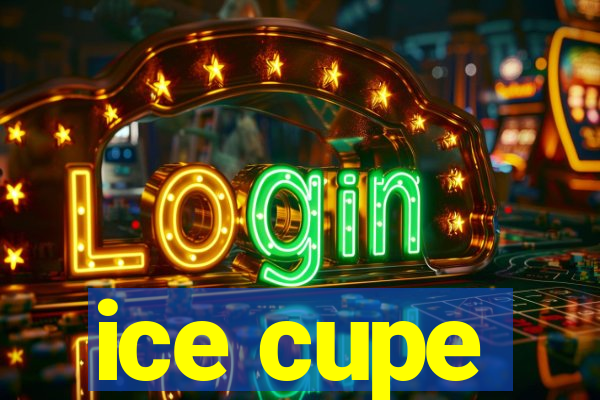 ice cupe