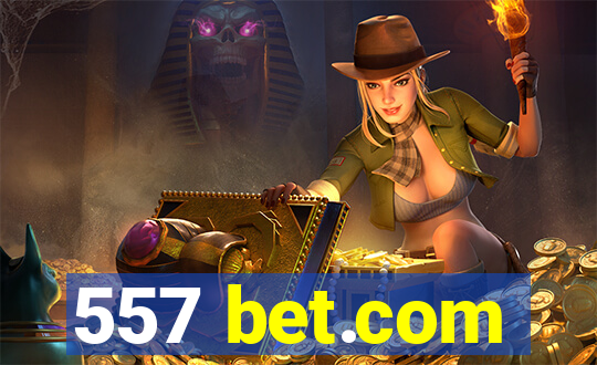 557 bet.com