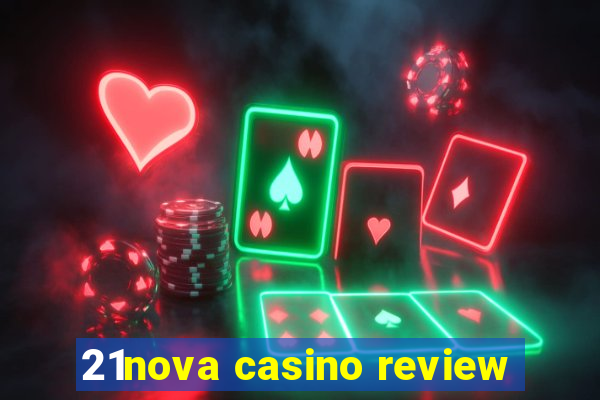 21nova casino review