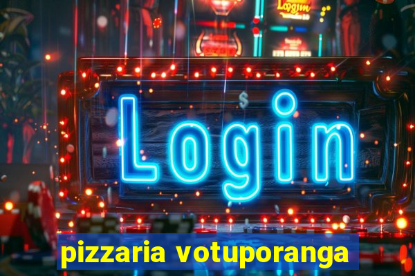 pizzaria votuporanga