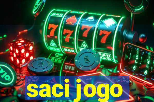 saci jogo