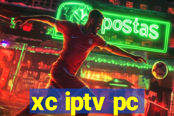 xc iptv pc