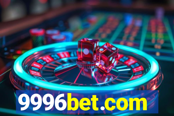 9996bet.com