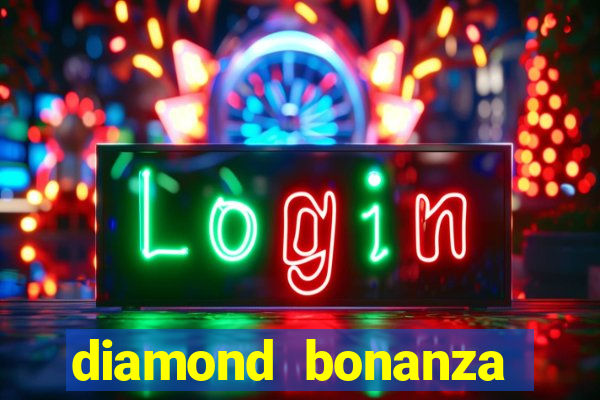 diamond bonanza slot free play