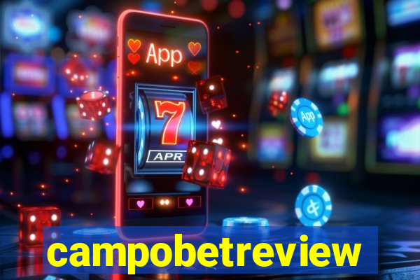 campobetreview