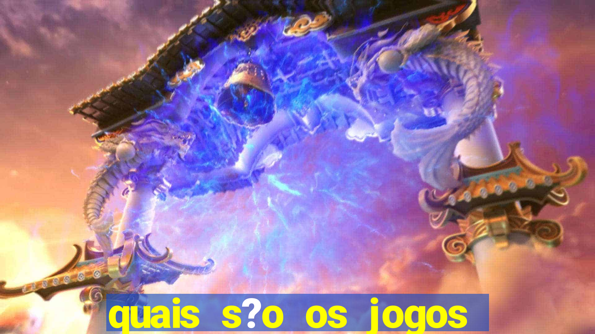 quais s?o os jogos que d?o dinheiro