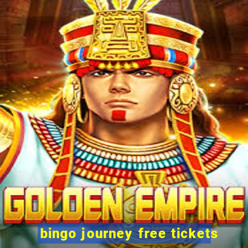 bingo journey free tickets