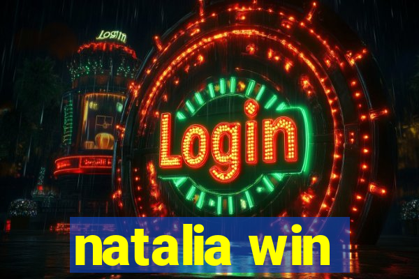 natalia win