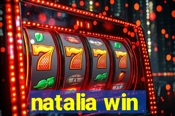 natalia win