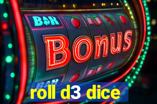 roll d3 dice