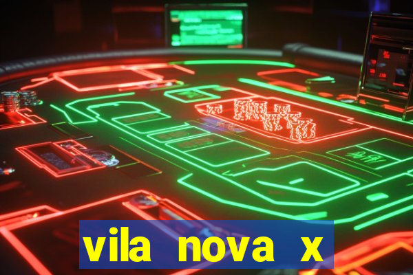 vila nova x guarani palpites