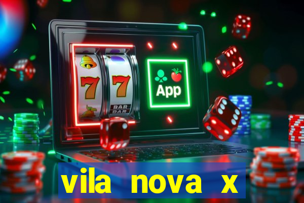 vila nova x guarani palpites