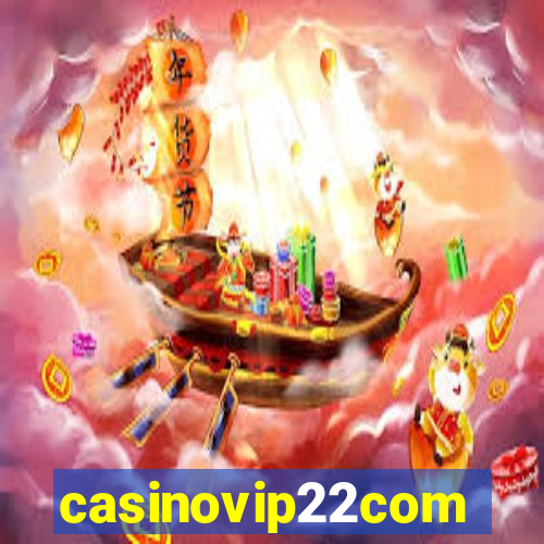 casinovip22com