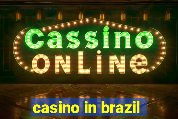 casino in brazil