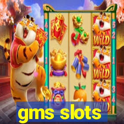 gms slots