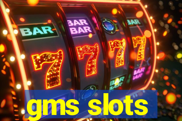 gms slots