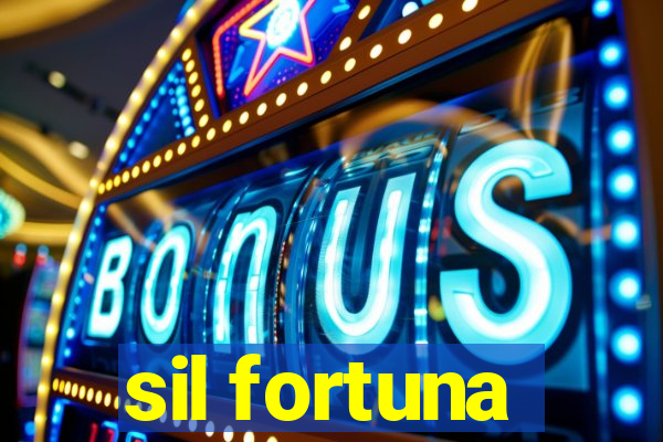 sil fortuna