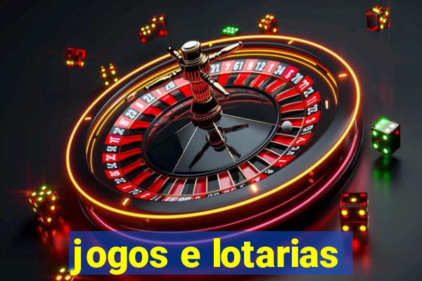 jogos e lotarias