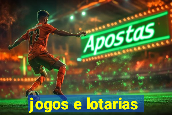 jogos e lotarias