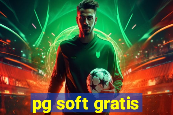 pg soft gratis