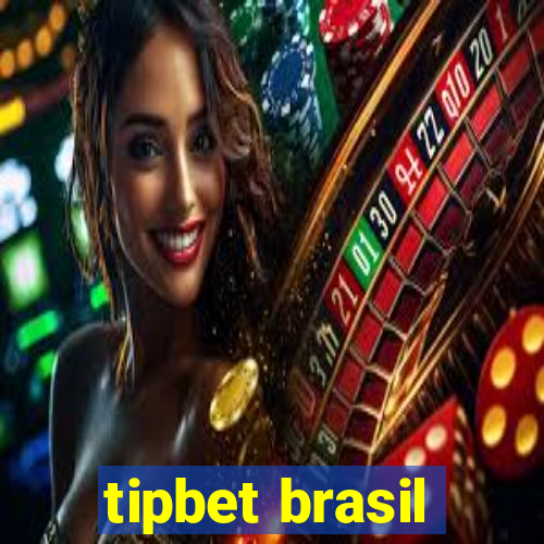 tipbet brasil