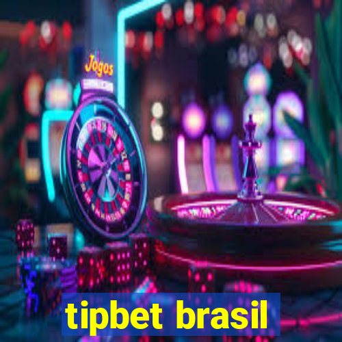 tipbet brasil