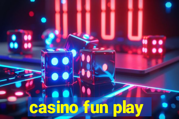 casino fun play