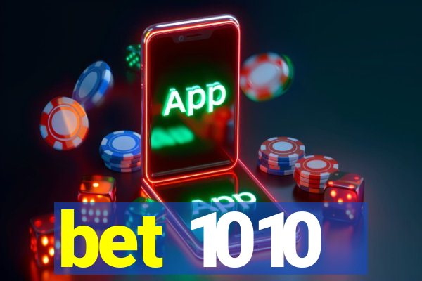 bet 1010