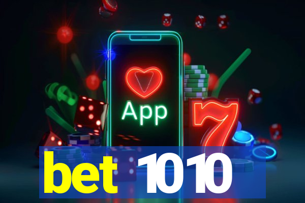 bet 1010