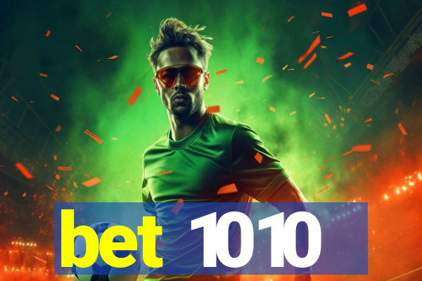 bet 1010