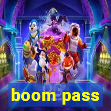 boom pass