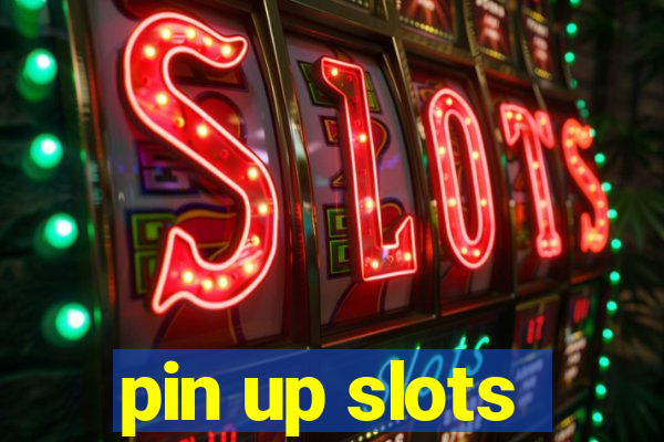 pin up slots