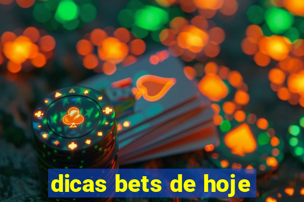 dicas bets de hoje