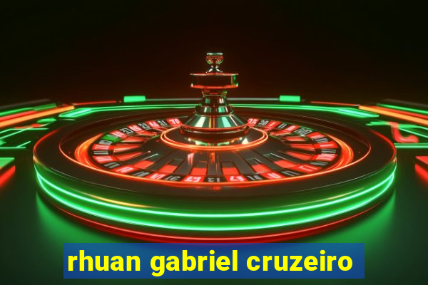 rhuan gabriel cruzeiro