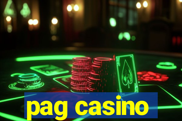 pag casino