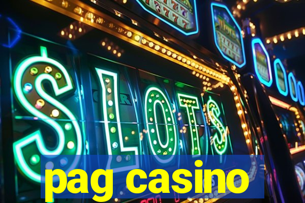 pag casino