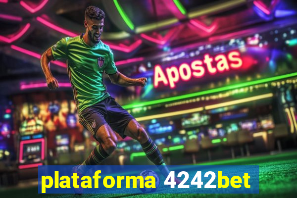 plataforma 4242bet