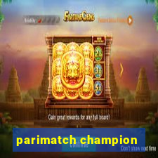 parimatch champion