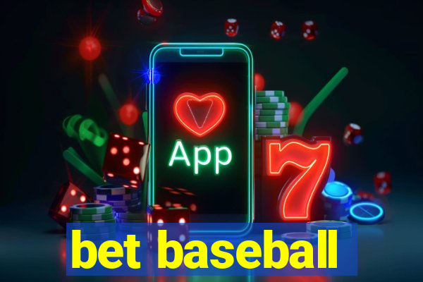 bet baseball