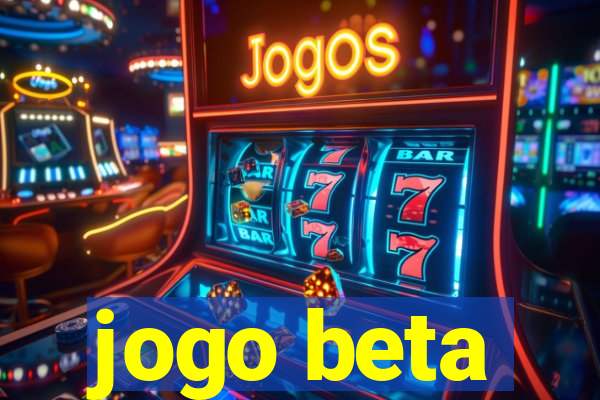 jogo beta