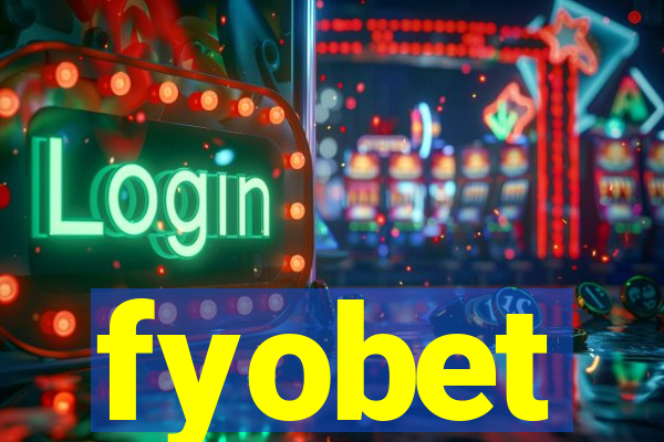 fyobet