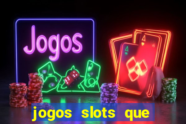 jogos slots que estao pagando