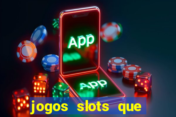 jogos slots que estao pagando