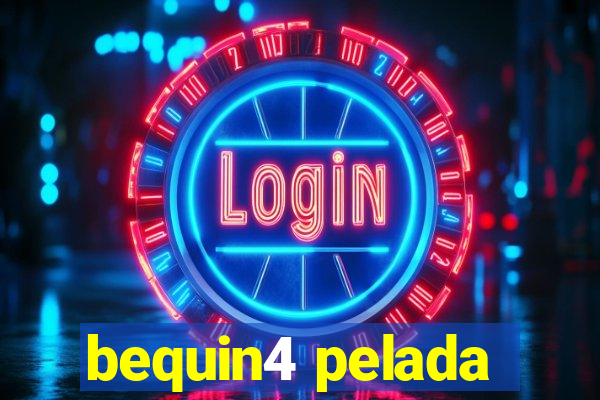 bequin4 pelada