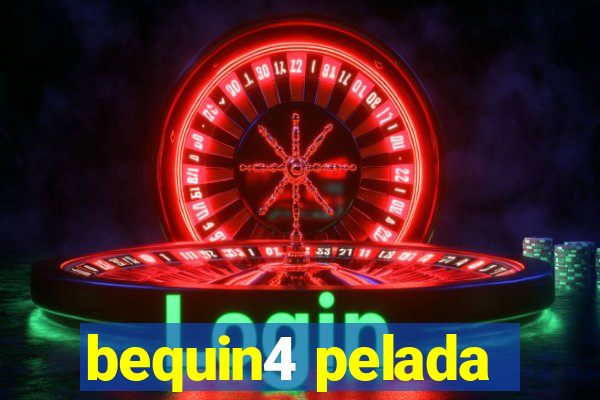 bequin4 pelada