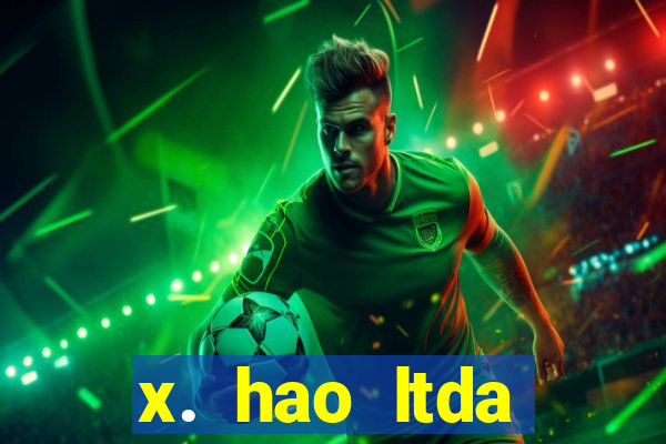 x. hao ltda plataforma de jogos