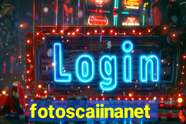 fotoscaiinanet